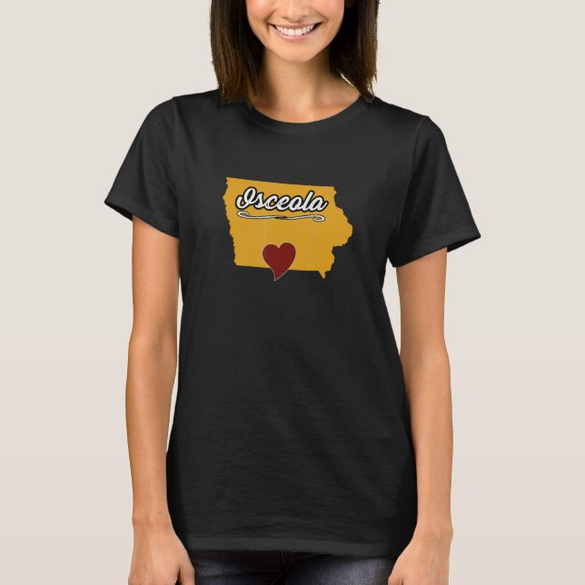 OSCEOLA IOWA IA USA  Cute Souvenir Merch  US City  T-Shirt (Front)