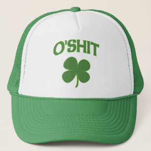 O'Shit Irish Shamrock Trucker Hat