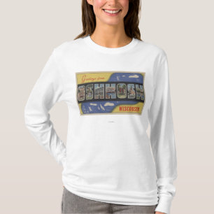 Oshkosh, Wisconsin - Large Letter Scenes T-Shirt