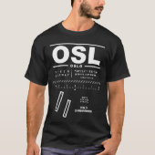 Oslo Gardermoen Airport OSL T-Shirt (Front)