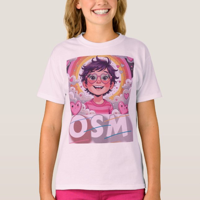 OSM = Outrageously Super Magnificent! T-Shirt (Front)