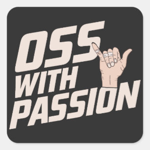 Oss With Passion Brazilian Jiu Jitsu Martial Arts Square Sticker
