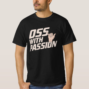 Oss With Passion Brazilian Jiu Jitsu Martial Arts T-Shirt