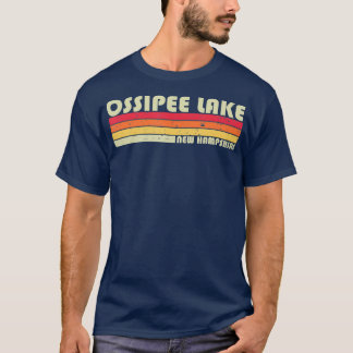 OSSIPEE LAKE NEW HAMPSHIRE Funny Fishing Camping T-Shirt