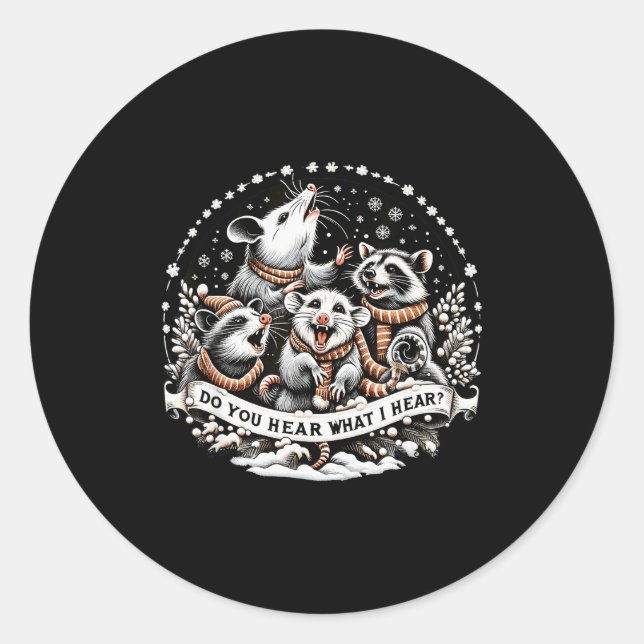 Ossum Xmas Christmas, Ssum Do You Hear What I Hear Classic Round Sticker (Front)