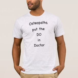 Osteopaths Put the Do in Doctor Mens Black Shirt