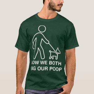 Ostomate Dog Owner Funny Ostomy Now We Both Bag Ou T-Shirt