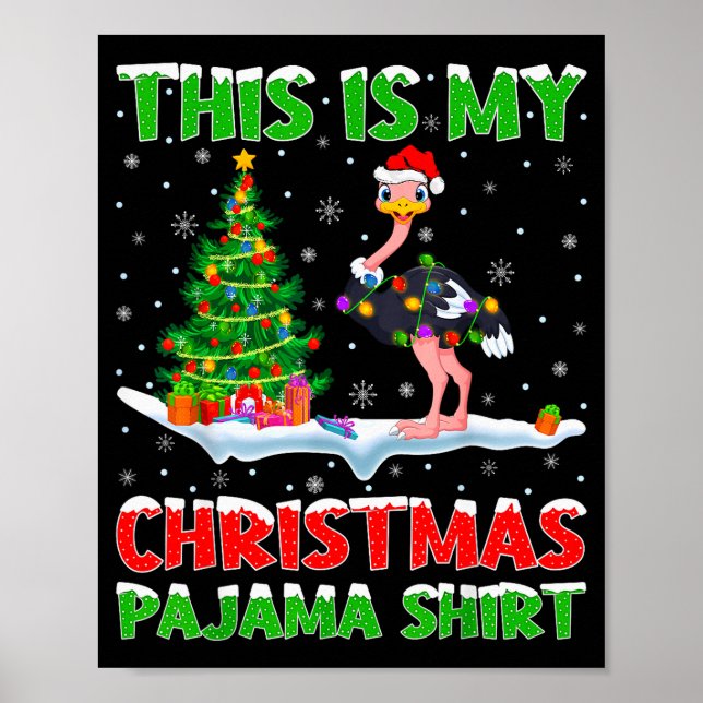 Ostrich Bird Xmas Tree Lights This Is My Christmas Poster (Front)