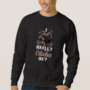 Ostriches Safari Squad Zoo Animals Safari Wildlife Sweatshirt
