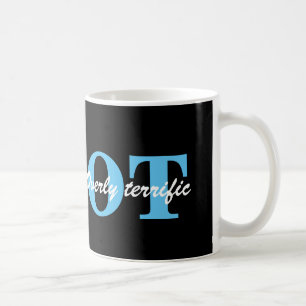 OT mug Occupational Therapy