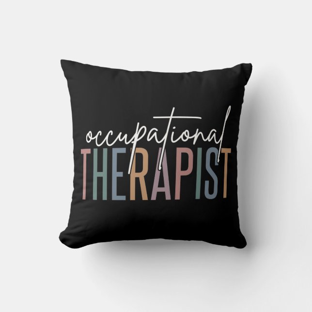 OT Occupational Therapist | Occupational therapy Cushion (Front)