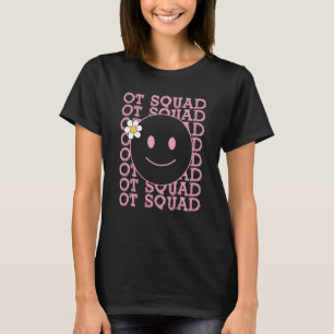 OT Squad Healthcare Occupational Therapy Assistant T-Shirt