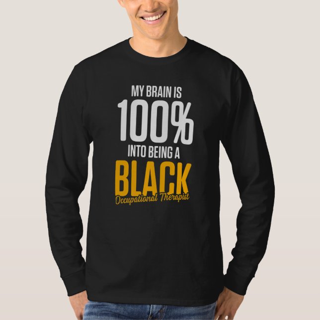OT Therapist Occupational Therapy     11 T-Shirt (Front)