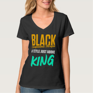 Ot Therapist Occupational Therapy 16 T-Shirt