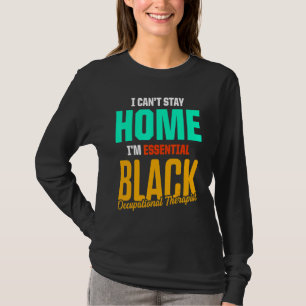 Ot Therapist Occupational Therapy 1 T-Shirt