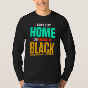 OT Therapist Occupational Therapy 3 T-Shirt
