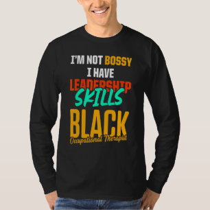 Ot Therapist Occupational Therapy T-Shirt