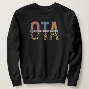 OTA Occupational Therapy Assistant Gift Sweatshirt