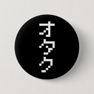 OTAKU 8 Bit Pixel Japanese Katakana Vertical 6 Cm Round Badge