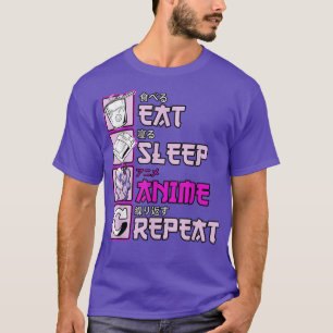Otaku Eat Sleep Anime Repeat Cute Manga Animes 908 T-Shirt