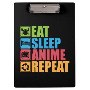 Otaku - Eat, Sleep, Anime, Repeat - Manga, Funny Clipboard