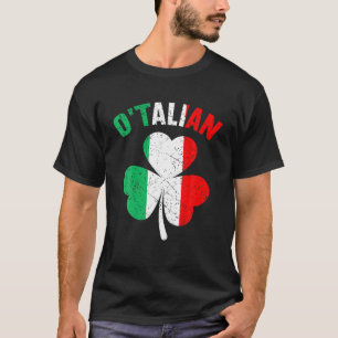 O'talian Funny Italian Irish Relationship St Patri T-Shirt