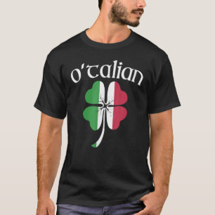 O'TALIAN Funny Italian Irish St. Patrick's Day Sha T-Shirt