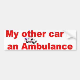 other car ambulance bumper sticker