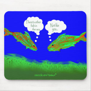 Other fish in the sea mousepad