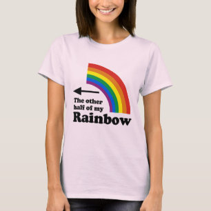 OTHER HALF OF MY RAINBOW POINTING LEFT -.png T-Shirt