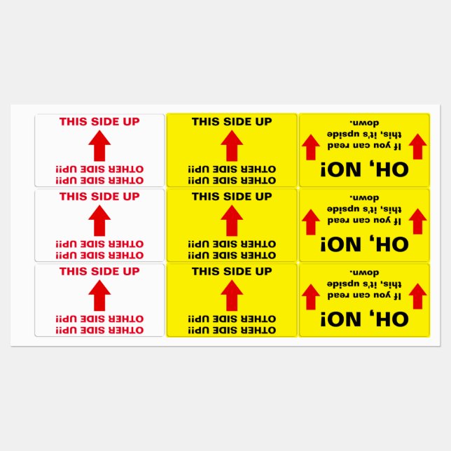 "OTHER SIDE UP!!!" "OH, NO!" Humourous Warning (Sheet)