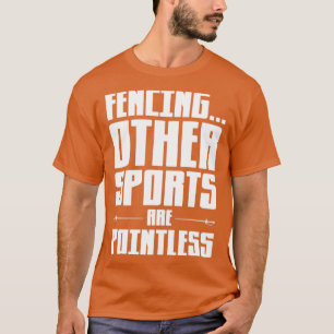 Other Sports Fencing Fencer Epee Fencing T-Shirt