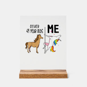 Other Unicorn 49 Year Olds Birthday And Me Gift Fo Acrylic Sign