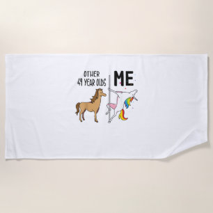 Other Unicorn 49 Year Olds Birthday And Me Gift Fo Beach Towel