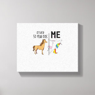 Other Unicorn 50 Year Olds Birthday And Me Gift Fo Canvas Print