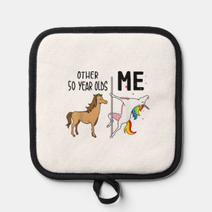 Other Unicorn 50 Year Olds Birthday And Me Gift Fo Pot Holder