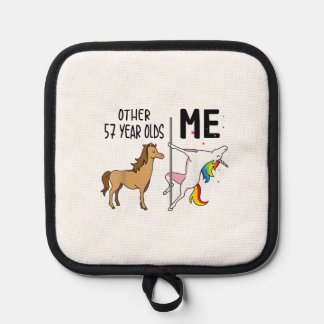 Other Unicorn 57 Year Olds Birthday And Me Gift Fo Pot Holder