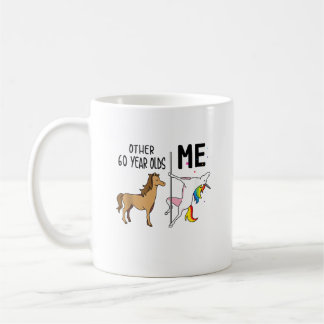 Other Unicorn 60 Year Olds Birthday And Me Gift Fo Coffee Mug