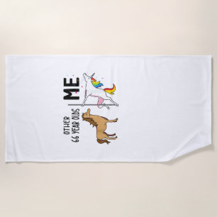 Other Unicorn 66 Year Olds Birthday And Me Gift Fo Beach Towel