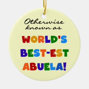 Otherwise Known as Best-est Abuela Gifts Ceramic Tree Decoration