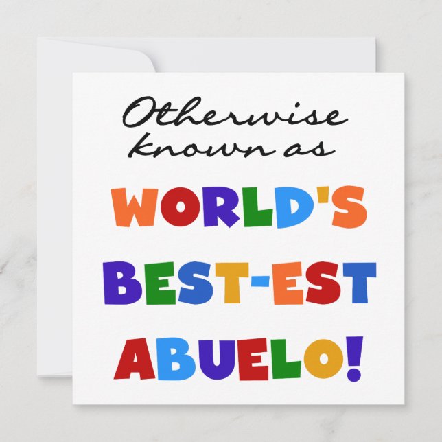 Otherwise Known As Best-est Abuelo (Front)