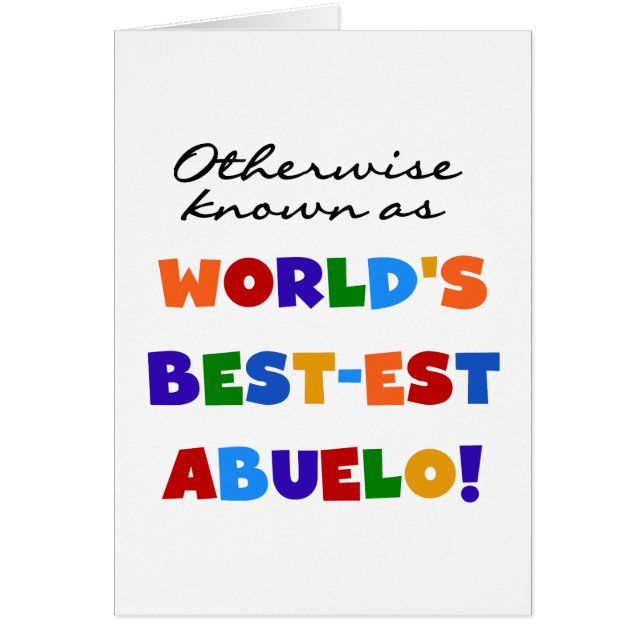 Otherwise Known as Best-est Abuelo Gifts (Front)