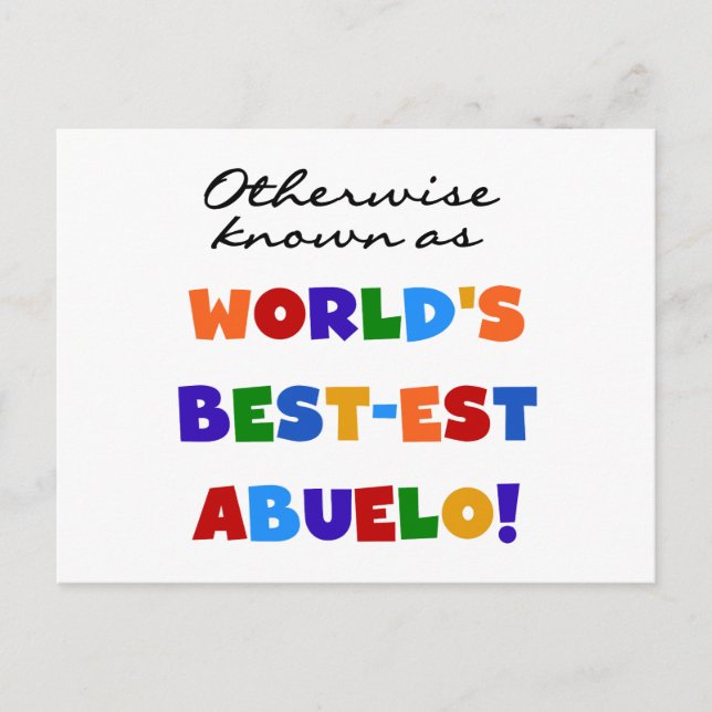 Otherwise Known as Best-est Abuelo Gifts Postcard (Front)