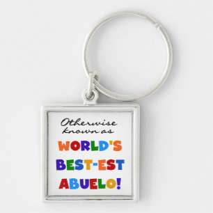 Otherwise Known As Best-est Abuelo Key Ring