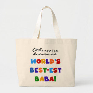 Otherwise Known as Best-est Baba T-shirts and Gift Large Tote Bag