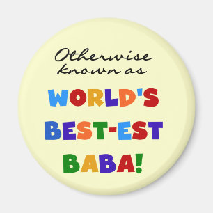 Otherwise Known as Best-est Baba T-shirts and Gift Magnet