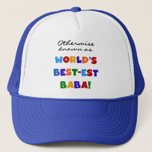 Otherwise Known as Best-est Baba T-shirts and Gift Trucker Hat