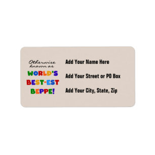 Otherwise Known as Best-est Beppe Label