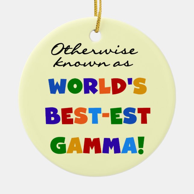 Otherwise Known as Best-est Gamma Gifts Ceramic Tree Decoration (Front)