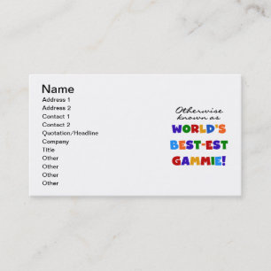 Otherwise Known as Best-est Gammie Tshirts Business Card